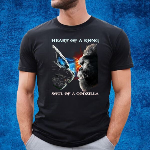 Heart Of A Kong Soul Of A Godzilla T-Shirt