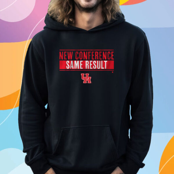 Houston New Conference, Same Result Shirt Hoodie