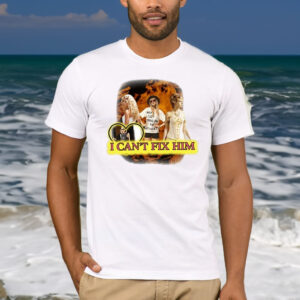 I Can’t Fix Him Taylor T-Shirt