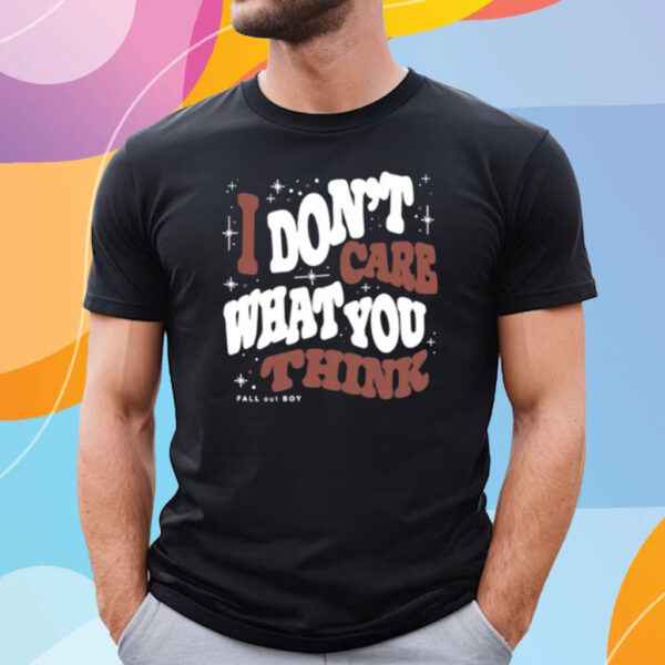 I Don't Care What You Think Fall Out Boy Limited T-Shirt