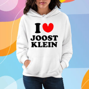 I Love Joost Klein T-Shirt Hoodie