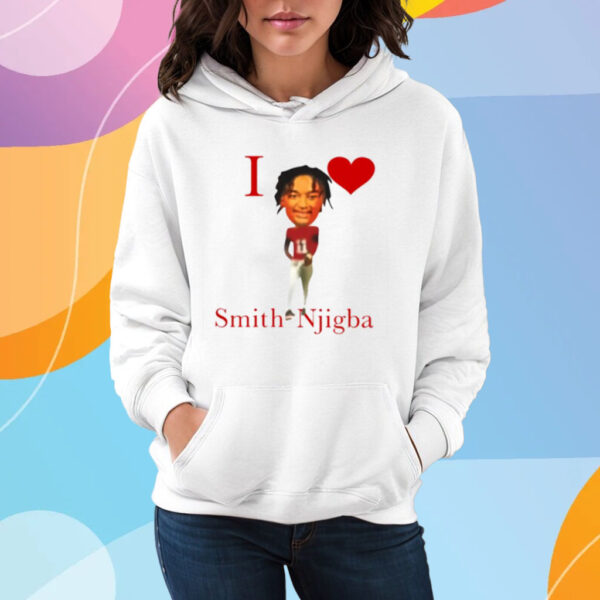 I Love Smith Njigba T-Shirt Hoodie