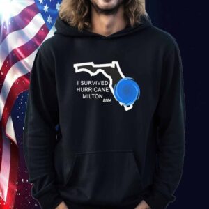 I Survived Hrruicane Milton 2024 Shirt