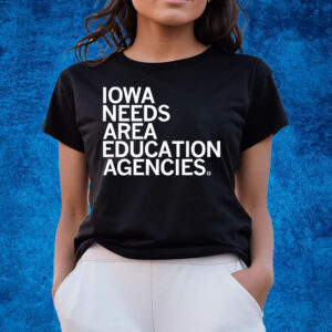 IOWA NEEDS AREA EDUCATION AGENCIES SHIRTS