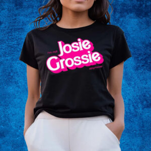 I’m Not Josie Grossie Anymore T-Shirts