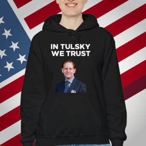 In Tulsky We Trust T-Shirt