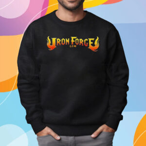 Iron Forge Gym T-Shirt Sweatshirt