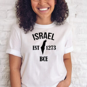 Israel Est 1273 Bce T-Shirts