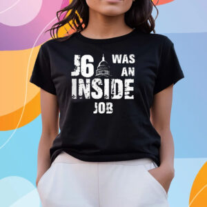 J6 Was An Inside Job Tee Shirts