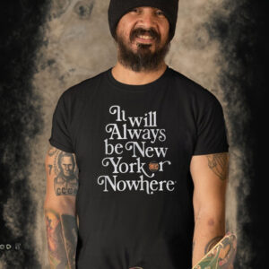 Jalen Brunson It Will Always Be New York Or Nowhere T-Shirt