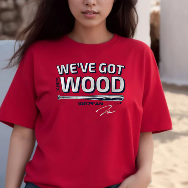 James Wood We've Got Wood Shirts, Washington