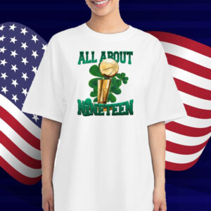 Jayson Tatum Wearing Boston All About Nineteen 19 T-Shirt