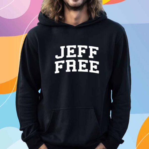 Jeff Free Shirt