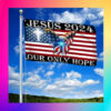 Jesus 2024 Our Only Hope American Eagle Christian Flag