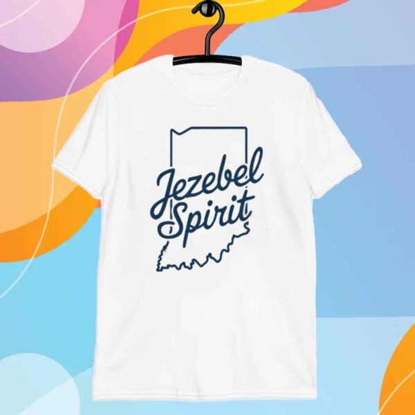 Jezebel Spirit Shirt