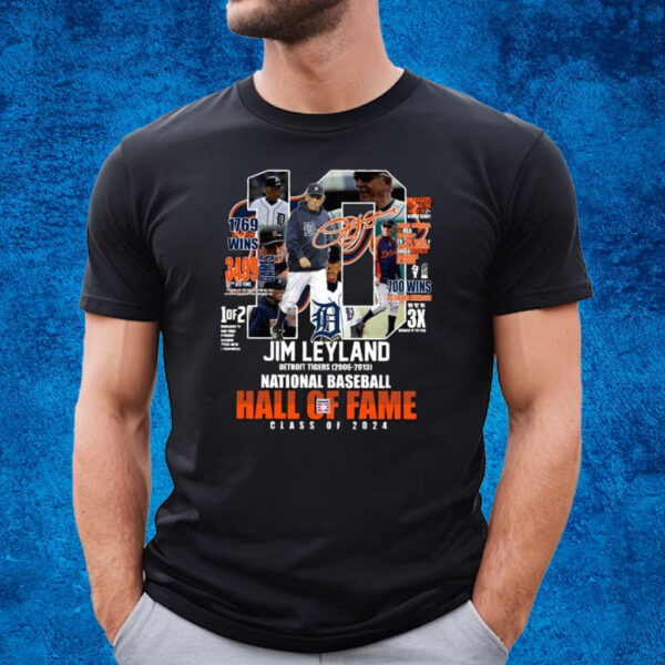 Jim Leyland Tigers 2006-2013 National Baseball Hall Of Fame Class Of 2024 T-Shirt