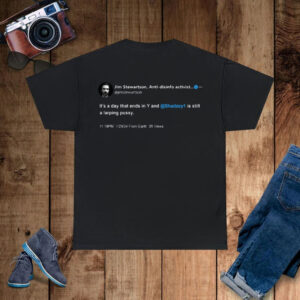 Jim Stewartson Anti-Disinfo Activist It's A Day That Ends In Y T-Shirt