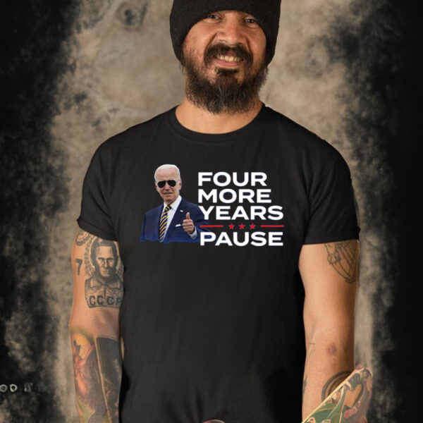 Joe Biden Four More Years T-Shirt