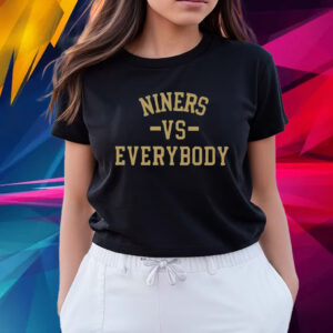 Joey Arredondo Niners Vs Everybody T Shirts