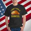 Jonas Brothers I Don't Give A Schnitzel T-Shirt