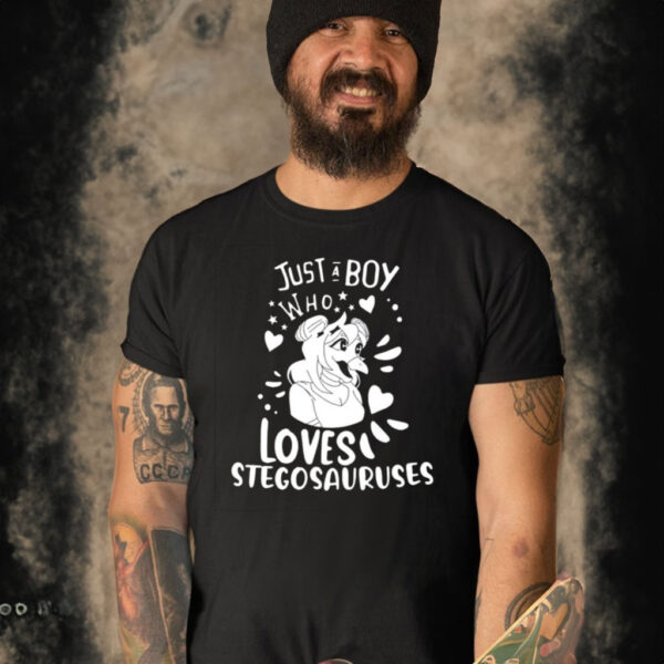 Just A Boy Who Loves Stegosauruses T-Shirt