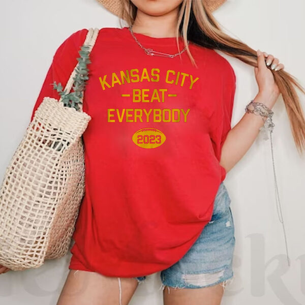 Kansas City Beat Everybody Tee Shirts