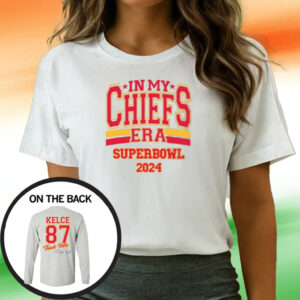 Kelce Taylor Football In My Chiefs Era Superbowl 2024 Tee Shirts