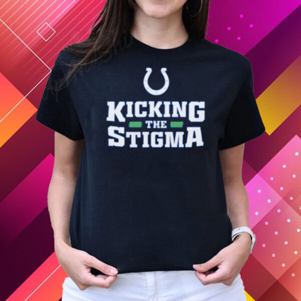 Kicking The Stigma Not All Pain Can Be Seen Shirts