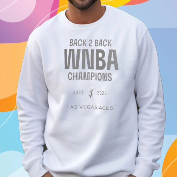 Las Vegas Aces Nike Unisex Back-To-Back Wnba Champions Banner Celebration T-Shirt Sweatshirt