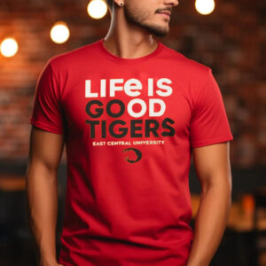 Life Is Good Tigers East Central University T-Shirt