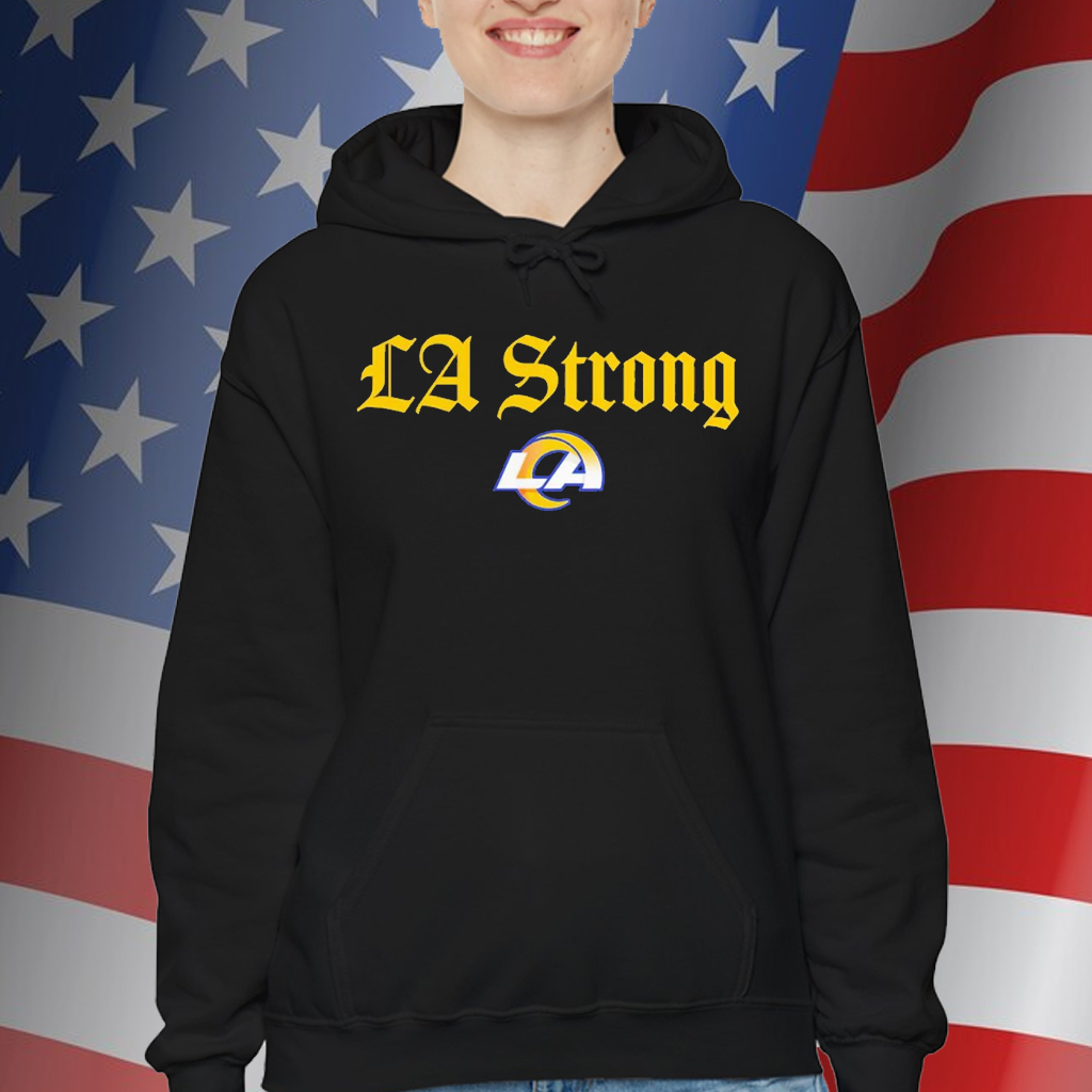 Los Angeles Rams LA Strong Shirt