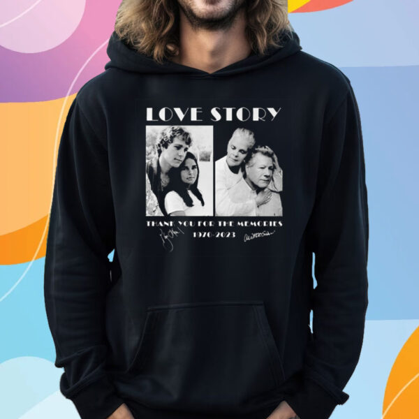 Love Story 1970 – 2023 Thank You For The Memories T-Shirt Hoodie