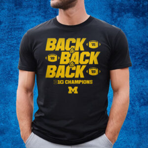 MIchigan Back To back to back Big Champions 2024 T-Shirt