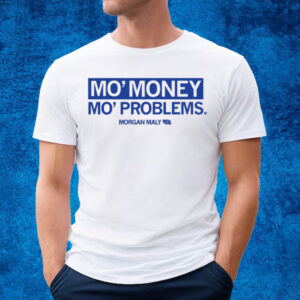 MO MONEY T-SHIRT