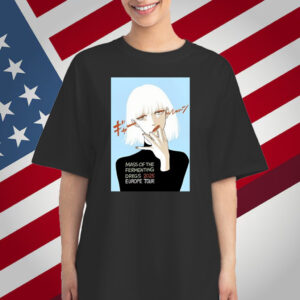 Mass Of The Fermenting Dregs 2025 Europe Tour T-Shirt