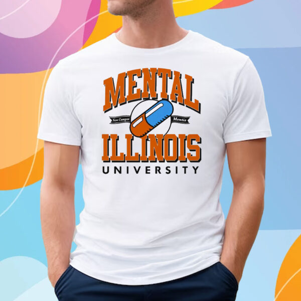 Mental Illinois University T-Shirt