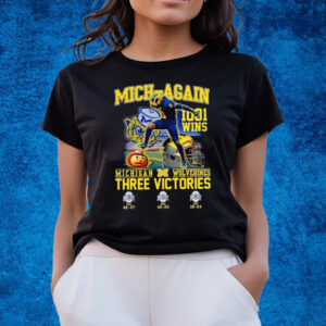 Mich-Again 1001 Wins Michigan Three Victories T-Shirts