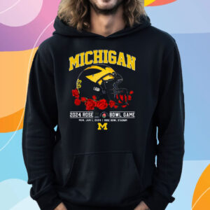 Michigan 2024 Rose Bowl Game Mon Jan 1 2024 Rose Bowl Stadium T-Shirt Hoodie