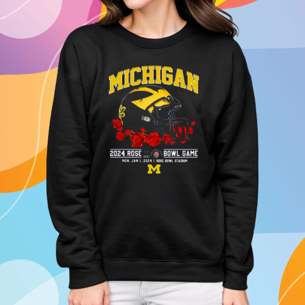 Michigan 2024 Rose Bowl Game Mon Jan 1 2024 Rose Bowl Stadium T-Shirt Sweatshirt