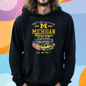 Michigan Wolverines 145th Anniversary Go Blue T-Shirt Hoodie