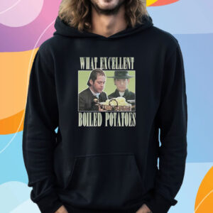 Mr Collins What Excellent Boiled Potatoes T-Shirt Hoodie