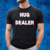 Myke Greywolf Hug Dealer T-Shirt