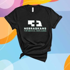 NEBRASKANS FOR MEDICAL MARIJUANA SHIRT