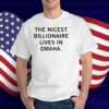 Nicest Billionaire T-Shirt
