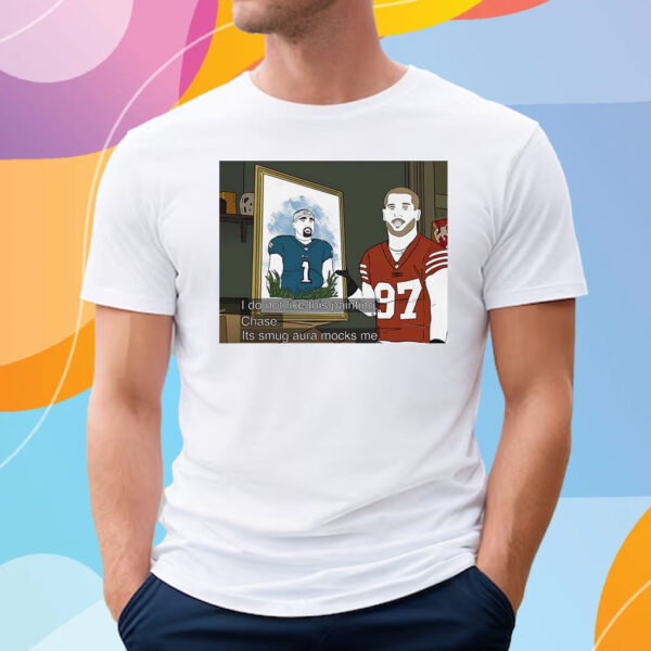 Nick Bosa I Do Not Like This Painting Chase T-Shirt