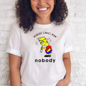 Nobody Cares Man Nobody T-Shirts