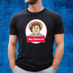 Official Big Deborah T-Shirt