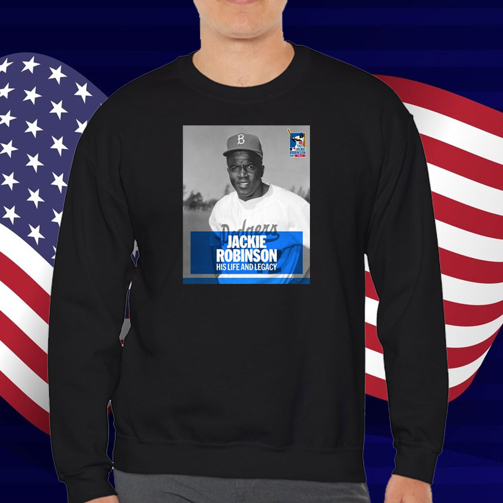 Official MLB Jackie Robinson His Life And Legacy American Legend 42 Los Angeles Dodgers Poster T-Shirt