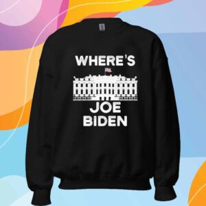 Official Where’s Joe Political Joke Funny Joe Biden Shirt