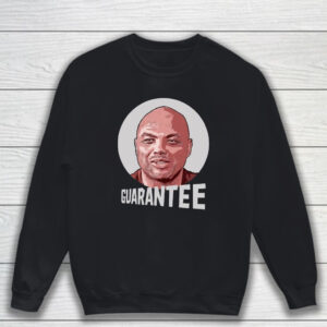 Oh No He Didn't Chuck Guarantee Shirt Sweatshirt